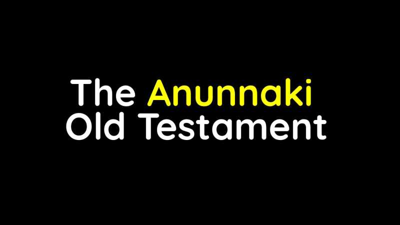 Annunaki Old Testament